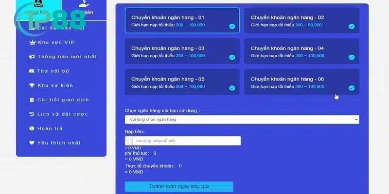 Quy trình nạp tiền TP88 thông qua các kênh được nhà cái tích hợp